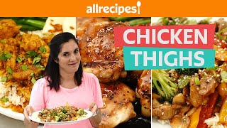 8 Ways To Cook Chicken Thighs | Juicier, and More Flavorful Than Chicken Breast! | You Can Cook That
