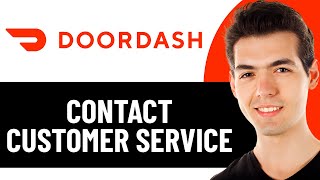 HOW TO CONTACT DOORDASH CUSTOMER SERVICE 2026! (FULL GUIDE)