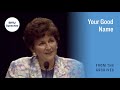Your Good Name | Janette C. Hales Beckham | 1995