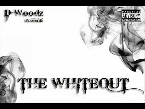 D-Woodz - Never Been Ft. Problem (The Whiteout)