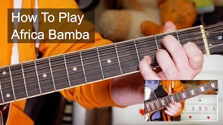 &#39;Africa Bamba&#39; Santana Guitar Lesson