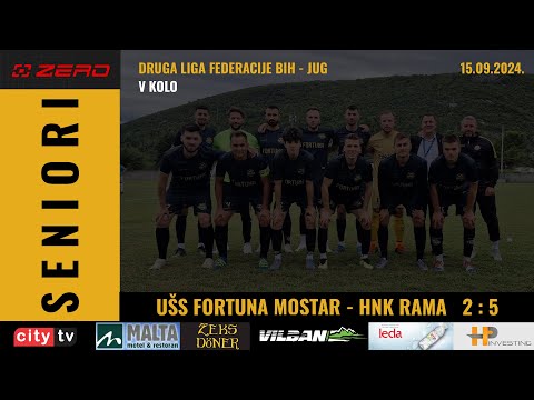 Druga liga FBiH - JUG  V KOLO - UŠS FORTUNA MOSTAR - HNK RAMA
