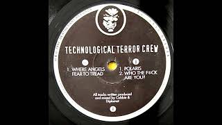 Technological Terror Crew – Where Angels Fear To Tread (Hardcore / Techno)