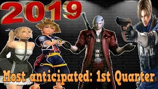 MOST ANTICIPATED VIDEO GAMES: 2019 1st QUARTER