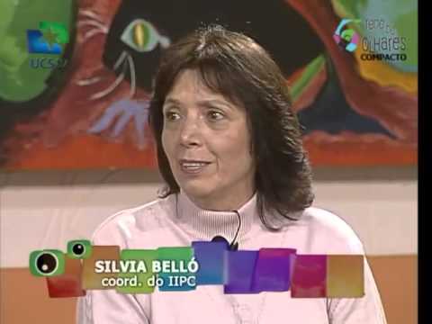Silvia Maria Belló - IIPC - UCS TV - Programa Rede de Olhares