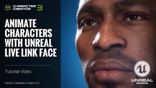 Character Creator 3.4 Tutorial - Animate Characters with Unreal Live Link Face