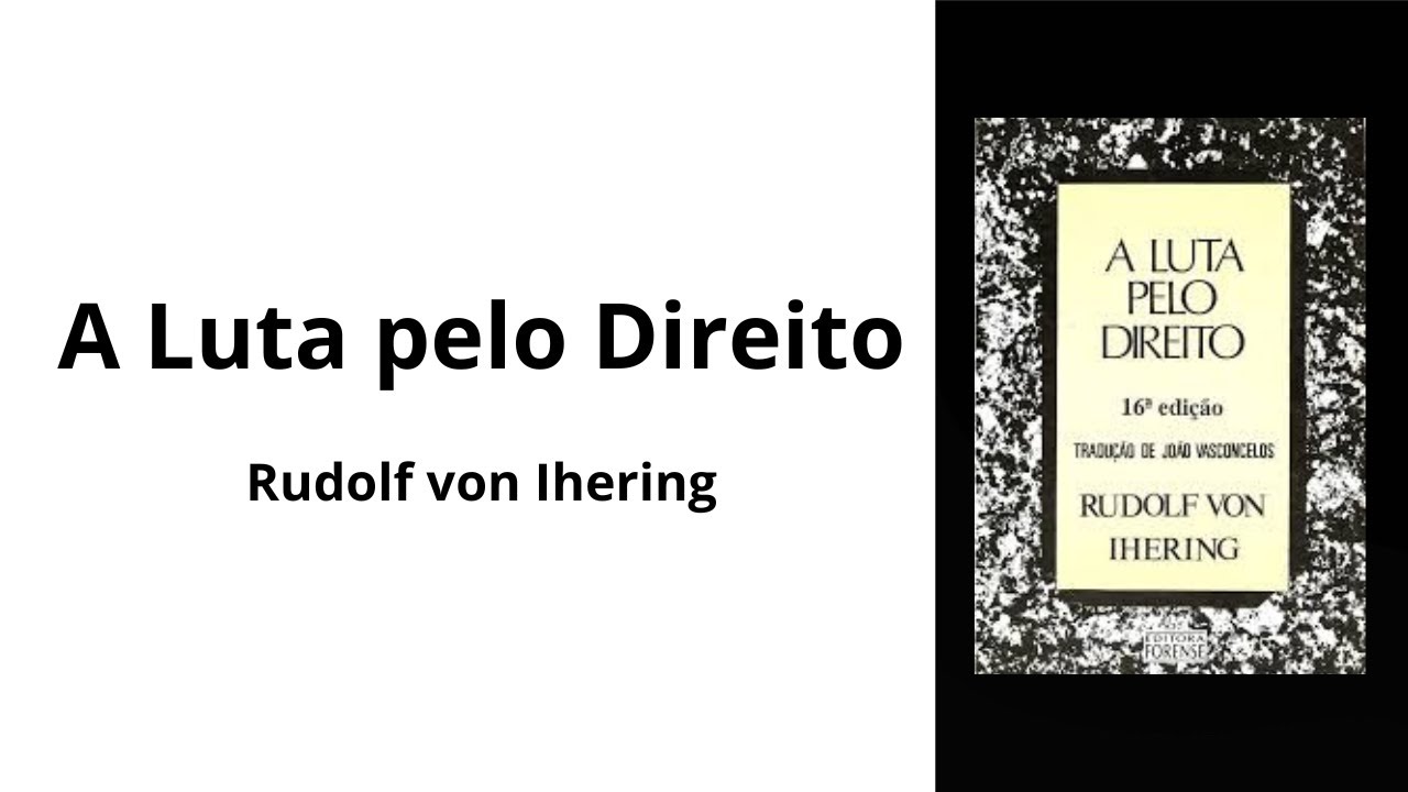 A Luta pelo Direito, Rudolf von Ihering