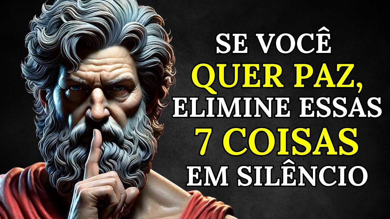 Se Você quer ter paz, cale-se e elimine essas 7 coisas em silêncio | Sabedoria Estoica