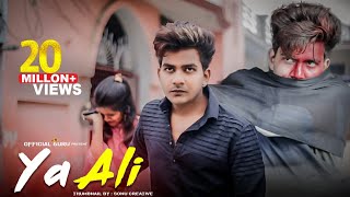 Ya Ali | Bina Tere Na Ek Pal Ho | Guru &amp; Nishu |  Zubeen Garg | Heart Touching Love Story | 2020