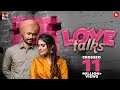 Love Talks - Himmat Sandhu (Official Video) Latest Punjabi Songs 2021| New Punjabi Songs 2021