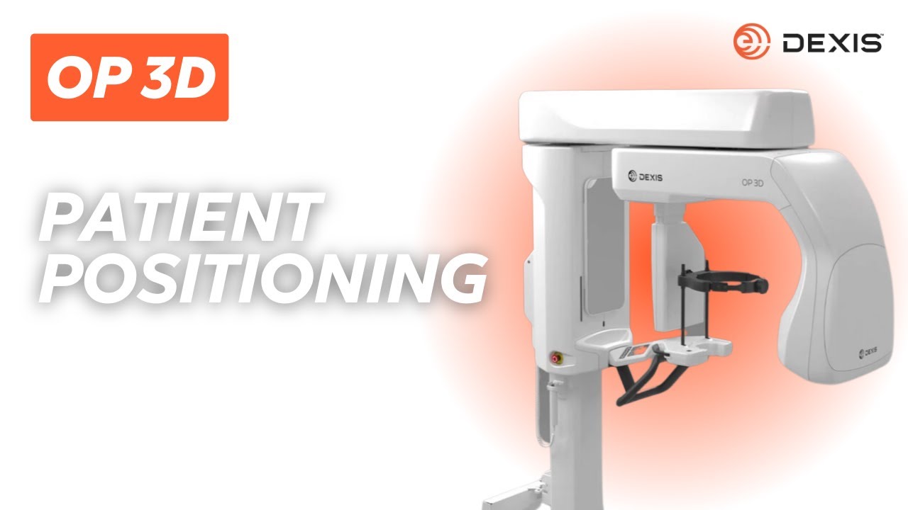 DEXIS ORTHOPANTOMOGRAPH™ OP 3D - 3D Patient Positioning