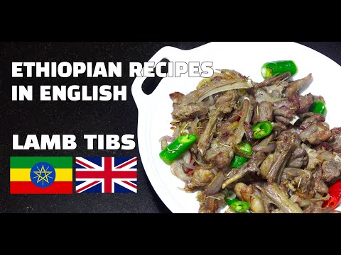 How to Make Ethiopian Lamb - Siga Tibs - Ethiopian Recipes in English - Youtube