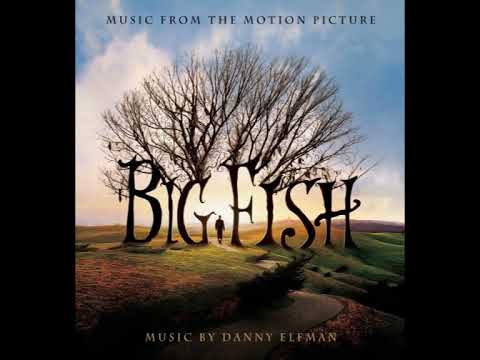 Big Fish: Main Titles (Extended)