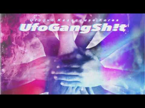 2020 / UfoGangSh!t - Kaascouse & Ufo Ivo