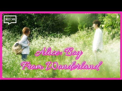 ENG SUB MULTI [Highlight] Alice Boy From Wonderland | Part 1