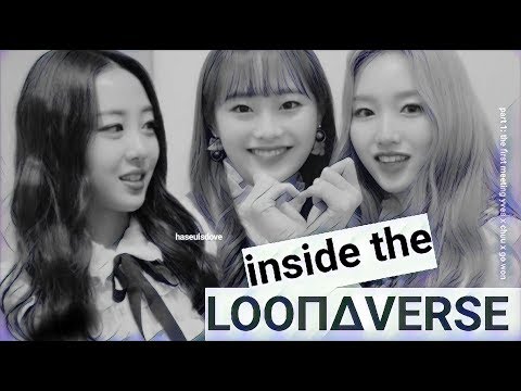Inside the loonaverse part 1: the first meeting yves x chuu x go won