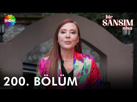 Bir Şansım Olsa 200. Bölüm | 11 Aralık 2022