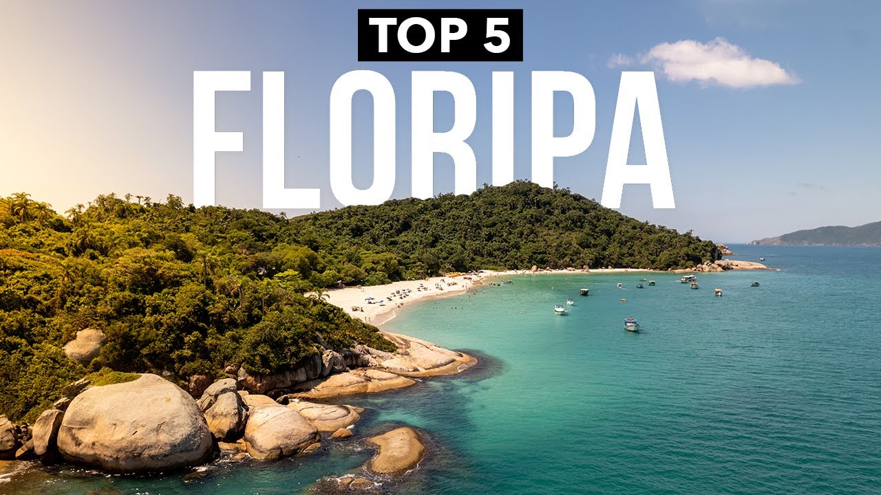 🇧🇷 TOP 5 Floripa - Where to Go in Florianopolis Brazil Video