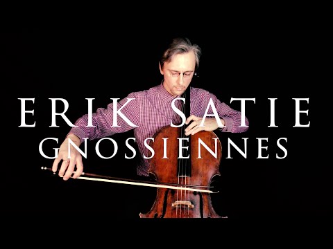 Erik Satie Gnossiennes 1-3 for Cello and Piano