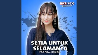 Download lagu Setia Untuk Selamanya mp3