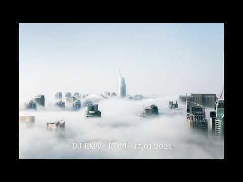 Dj Ekey - EDM - 17.01.2021