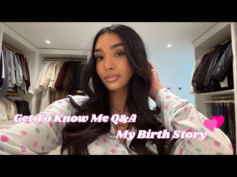 GET TO KNOW ME!!! | Q&A & My Birth Story