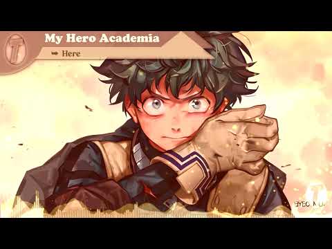 [OST] My Hero Academia Ultimate Soundtrack Collection [S1-S6+Movies] EPIC —➤ SAD】Hype for Season 7