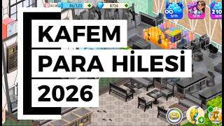 Kafem - Restoran Oyunu Para Hilesi 2026 [XZMod]