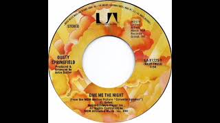 Dusty Springfield - Give Me The Night (US Single 1978)