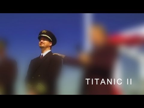 ”Titanic II” (2010)
