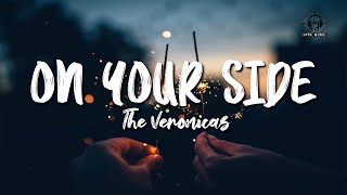 The Veronicas - On Your Side (Lyrics)