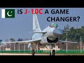 How Strong is Pakistan's J-10C ?