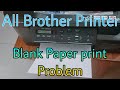 Blank Paper Print Problem Brotherprinter Printproblem Printingproblem Gadgets Brotherdcpt820dw