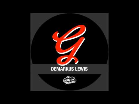 Demarkus Lewis - It;s the Feeling