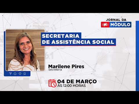 Jornal da Módulo com Marilene Pires
