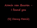 Armin van Buuren I found You (Dj Danny remix)
