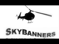 SkyBanner Helicopter Banner Showreel