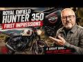 Royal Enfield Hunter 350 Review A Great Bike Just Not For Me