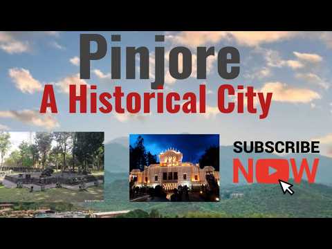 Pinjore : A Historical City