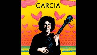 Jerry Garcia - When The Hunter Gets Captured By The Game