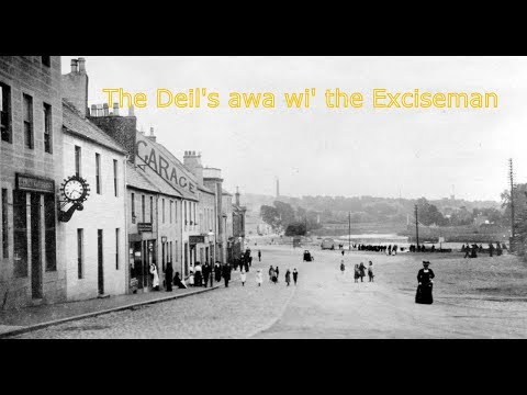 The Deil's awa wi' the Exciseman Robert Burns Song Scotland