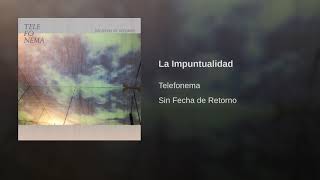 La Impuntualidad Music Video