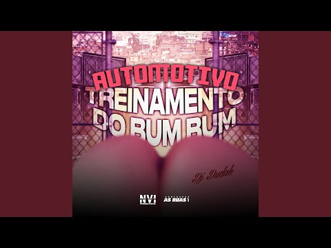 Automotivo Treinamento do Bumbum
