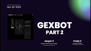 Gexbot for Futures Execution on NQ: Fredy S Interviews Jass (Part 2)