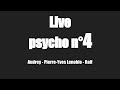 Live special psychologie n°4 (avec Audrey et Ralf)