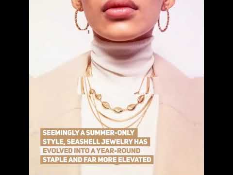 The Seashell Jewellery Trend Will Stay For 2019