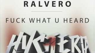 Ralvero - Fuck_what_u_heard_v2-Sdd Edit video