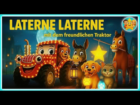 🌟 LATERNE LATERNE – mit dem freundlichen Traktor 🚜 | Kinderlied zum Laternenfest | LumiLino