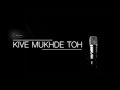 Kive Mukhde Toh Full Video Song Euphonious 2017 Amrit Wadali Vineet Khorwal Bunty Kinot