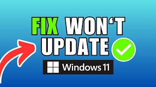 How To Fix Windows 11 Won't Update Error